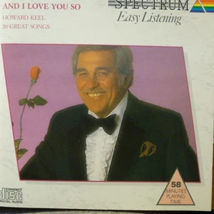 Howard Keel - And I Love You So (CD 1988) - Bild 1 von 3
