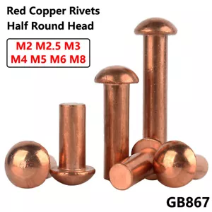 Pan Button Head Red Copper Rivets Solid Rivet Fasteners M2 M2.5 M3 M4 M5 M6 M8 - Picture 1 of 11