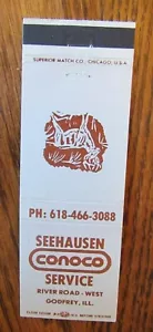 CONOCO GAS STATION MATCHBOOK MATCHCOVER: SEEHAUSEN (GODFREY, ILLINOIS) -G6 - Picture 1 of 1