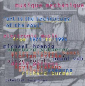 MUSIQUE MECANIQUE: ELECTRONIC MUSIC FROM 1971 TO 1994 (2CD) — VARIOUS ARTISTS - Bild 1 von 1