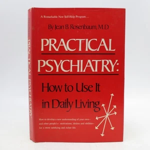 Practical Psychiatry: How to Use It in Daily Living - Picture 1 of 1