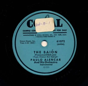 PAULO ALENCAR Orchestra 1953 Coral 61072 -  The Baion / Two Llamas From Lima - Imagen 1 de 2