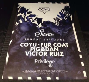 SUARA 2017 COYU @ PRIVILEGE CLUB - IBIZA CLUB POSTERS - HOUSE MUSIC DJ - Picture 1 of 7