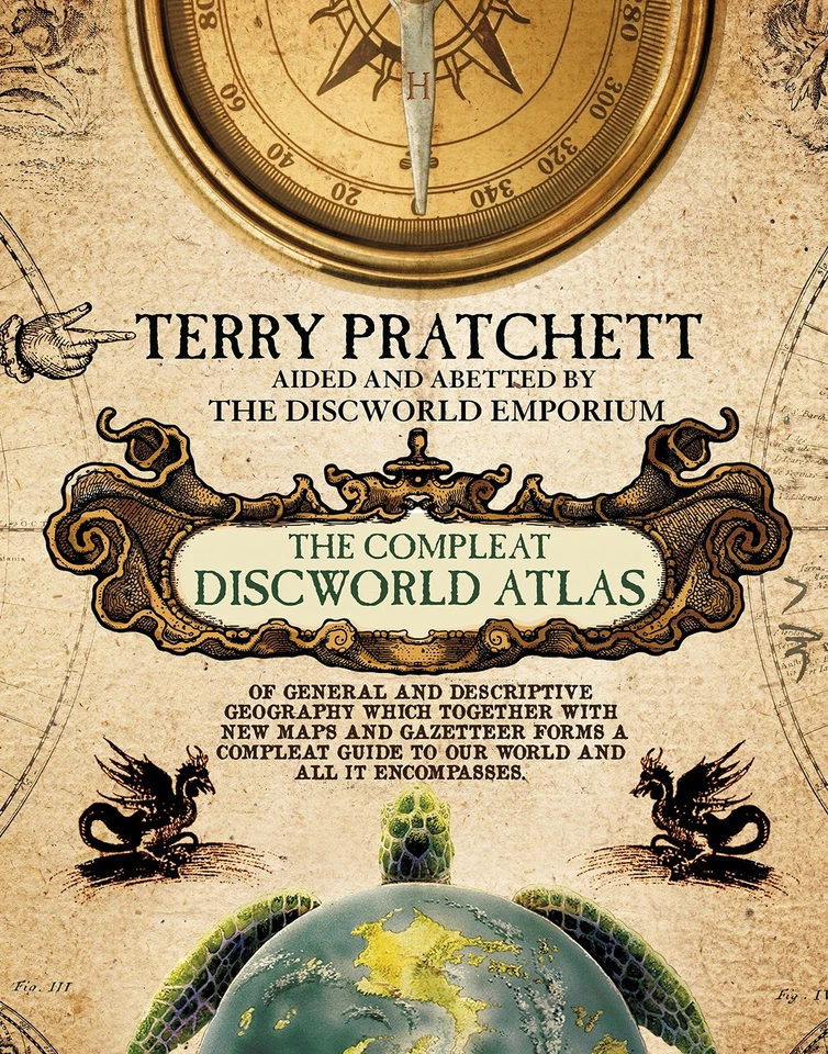The Compleat Discworld Atlas: Of General & Descriptive Geography Which Toget... Foto 1 de 1