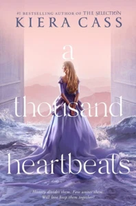A Thousand Heartbeats by Kiera Cass 2022 Historical Romance YA 1st Ed Hardcover - Bild 1 von 2