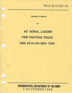 Historical book 85' Aerial Ladder Fire Fighting Truck, Operator/Maintenance - Picture 1 of 1