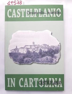 C'era una volta.... in cartolina Castelplanio edizioni Abbatelli 2008 - Imagen 1 de 2