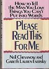 PLEASE READ THIS FOR ME: HOW TO TELL THE MAN YOU LOVE By Neil Chesanow & Gareth