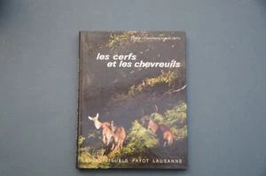 Chasse Les Cerfs et les Chevreuil 1974 Atlas visuels Payot Etude illustrée - Imagen 1 de 1