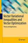 Vector Variational Inequalities and Vector Opti. Ansari, Kobis, Yao<|