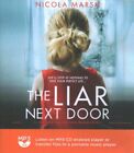 Liar Next Door, Mp3-Cd By Marsh, Nicola; Mollo-Christensen, Sarah (Nrt); Aray...