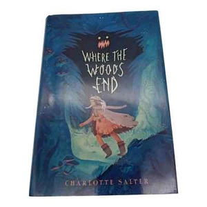 Where the Woods Ends by Charlotte Salter (Hardcover) - Bild 1 von 12