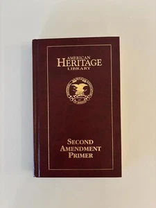 NRA Second Amendment Primer American Heritage Library (1996 Hardcover) Les Adams - Imagen 1 de 5