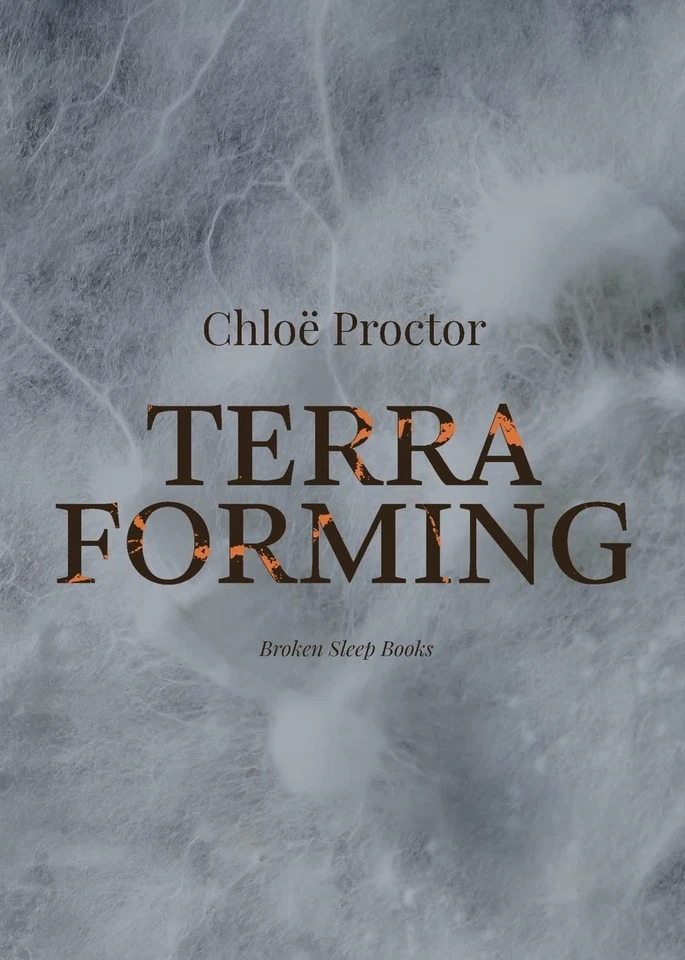 Terra Forming,Proctor, Chloë Chloë Proctor, - image 1 of 1