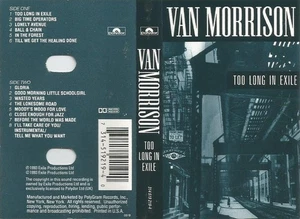 Van Morrison - Too Long In Exile (Cass, Album) (Mint (M)) 2595934695 - Picture 1 of 1