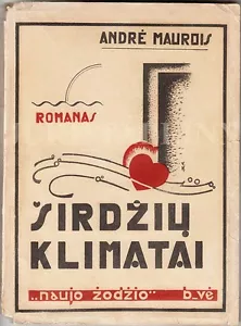 AVANT-GARDE Cover KOSTIUŠKOS Širdžių Klimatai Andre MAUROIS Book LITHUANIA 1930 - Picture 1 of 7