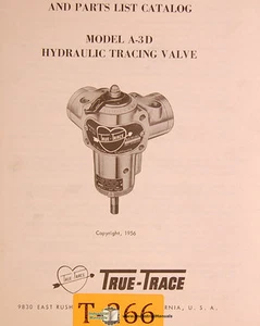 True Trace A-3D, Hydraulic Tracing Valve, Service and Parts Manual 1956 - Picture 1 of 1