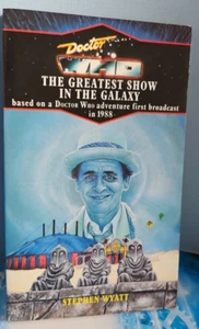 Doctor Who The Greatest Show in the Galaxy by Stephen Wyatt. Target 1989 - Picture 1 of 13