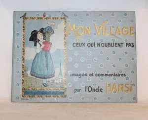 HANSI, Mon Village Ceux qui n'Oublient pas, 1910 - Picture 1 of 8