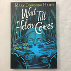 Wait till Helen Comes Graphic Novel by Mary Downing Hahn (2022, Paperback)