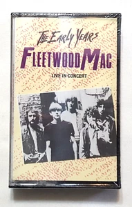 Fleetwood Mac The Early Years Live in Concert Cassette  BRAND NEW FREE SHIPPING - Picture 1 of 3