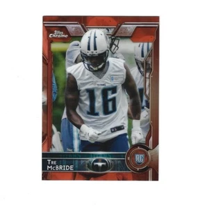 2015 Topps Cromo Arancione Rifrattori #196 Tre McBride RC TENNESSEE TITANS - Foto 1 di 1