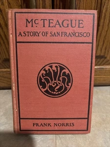 Vintage Hardcover Book McTEAGUE by Frank Norris Doubleday Page & Co 1914 - Foto 1 di 7