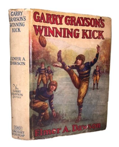 1928, 1st, HCDJ, GARRY GRAYSON'S WINNING KICK, by ELMER A DAWSON, FOOTBALL - Picture 1 of 10