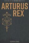 Arturus Rex, Paperback By Lyons, Vesper, Like New Used, Free P&P In The Uk