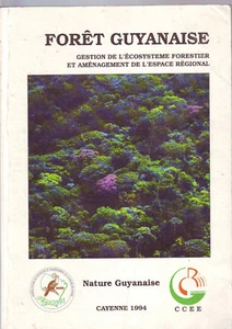 guyanaischer Wald - Waldökosystemmanagement Regionalraumplanung - Bild 1 von 2