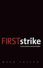 First Strike: America, Terrorism, And Moral Tradition By Mark Totten (English) H