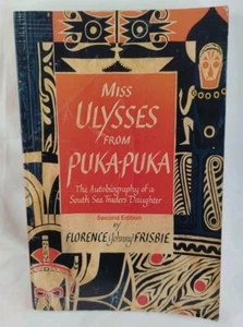 Miss Ulysses from Puka-Puka: The Autobiography of a South Sea... (Signed) - Imagen 1 de 9