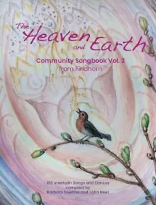 The Heaven and Earth Community Songbook Volume Two (from Findhorn) - Bild 1 von 3