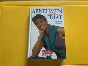 Abnehmen ohne Diät und Hunger Erfolgsplan: Wie ich ... | Buch | Zustand sehr gut - Bild 1 von 3