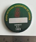 Korea Veterans Association of Canada - Merritt BC 1993 Vintage Button