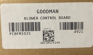 ***Brand NEW***Goodman Fan Blower Control Board p# PCBFM103S - Picture 1 of 1