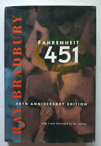 Fahrenheit 451 (40th Anniversary Edition) SIGNED by Ray Bradbury! - Picture 1 of 10