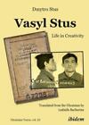 Vasyl Stus: Life In Creativity, Brand New, Free Shipping In The Us