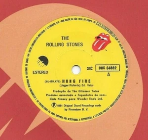 ROLLING STONES * Brazil 45 * Hang Fire/ Neighbours * 1981 * VINYL Looks UNPLAYED - Imagen 1 de 4