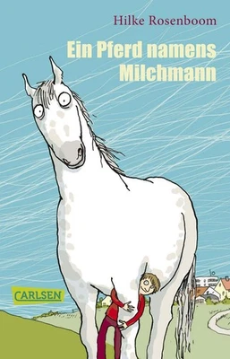 Hilke Rosenboom Anke Kuhl Ein Pferd namens Milchmann (Paperback) - Image 1 of 4