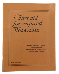 First Aid for Injured Westclox Clocks Repair Material Catalog 95-Page Pamphlet - Picture 1 of 3