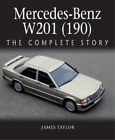 James Taylor Mercedes-Benz W201 (190) (Relié)