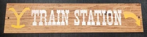 Yellowstone Train Station aluminum sign - Picture 1 of 1