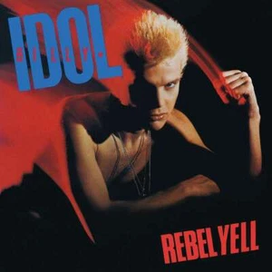 Billy Idol: Billy Idol: Rebel Yell (40th Anniversary Deluxe Edition) - Universa - Bild 1 von 1