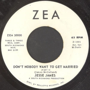 JESSE JAMES “Don’t Nobody Want To Get Married” ZEA - Picture 1 of 2