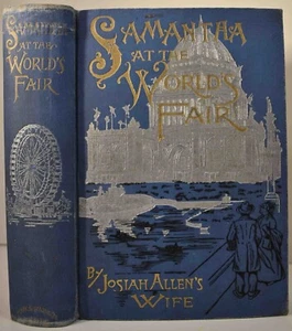 1893 SAMANTHA AT WORLD’S FAIR Marietta Holley VG 1st Edition Restored Binding - Picture 1 of 11