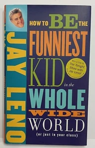 🌟 Libro raro firmado por Jay Leno - ¡Cómo ser el niño más divertido del mundo entero! - Imagen 1 de 8