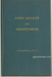 Atoms Galaxies Understanding Cosmology Simplest Form Daniel Fry Hardcover - Imagen 1 de 2