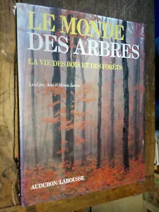 le monde des arbres la vie des bois et des forêts - Foto 1 di 2