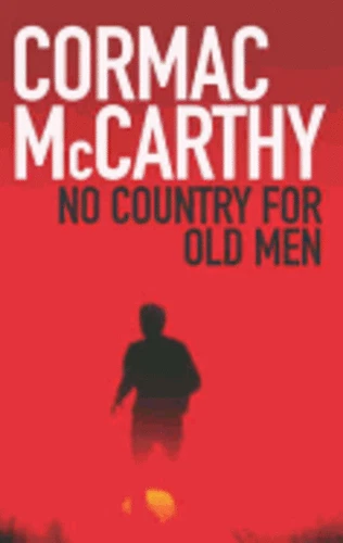 No Country for Old Men by Cormac McCarthy (2005) 2nd Printing UK Edition Hardcov